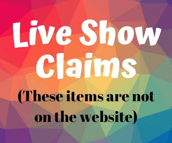 Live Show Claim/Item Request